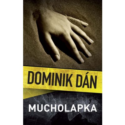 Mucholapka - Dominik Dán