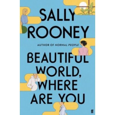 Beautiful World, Where Are You - Sally Rooney – Zboží Mobilmania