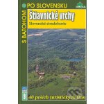 Štiavnické vrchy - S batohem po Slovensku 9: Slovenské stredohorie - Kol. – Zbozi.Blesk.cz