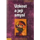 Úzkost a její smysl