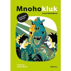 Mnohokluk 2: Záchranná výprava - Lucie Hlavinková