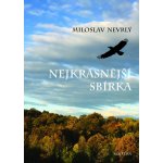 Nejkrásnější sbírka - Krajiny České a Slovenské republiky - Miloslav Nevrlý – Zbozi.Blesk.cz