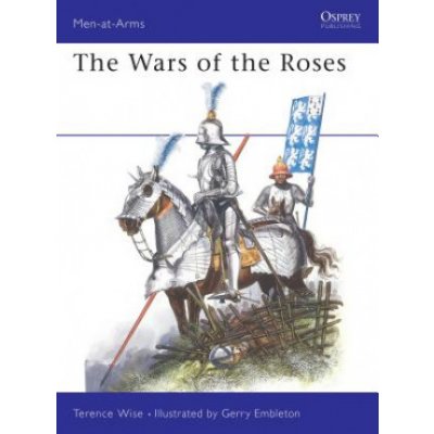 The Wars of the Roses - T. Wise – Zboží Mobilmania