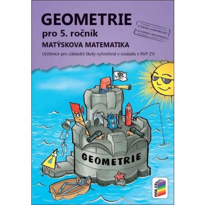 Geometrie pro 5. ročník učebnice - Matýskova matematika – Zboží Mobilmania