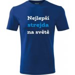 Tričko nejlepší strejda na světě dárek pro strejdu k 40 narozeninám modré – Sleviste.cz