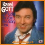 Karel Gott - Muzika / To Vám byl dobrý rok CD – Zboží Dáma