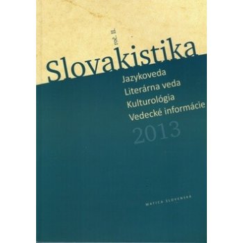 Slovakistika 2013