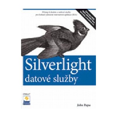 Silverlight - datové služby - John Papa – Hledejceny.cz