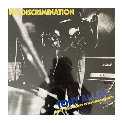 TONY ALLEN AND THE AFRO MESSENGERS - No Discrimination LP