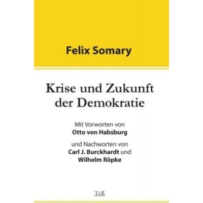 Krise und Zukunft der Demokratie