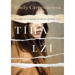 Tíha lží - Emily Carpenterová – Hledejceny.cz