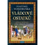 Vládcové ostatků – Hledejceny.cz