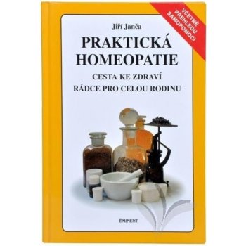 Praktická homeopatie - Jiří Janča