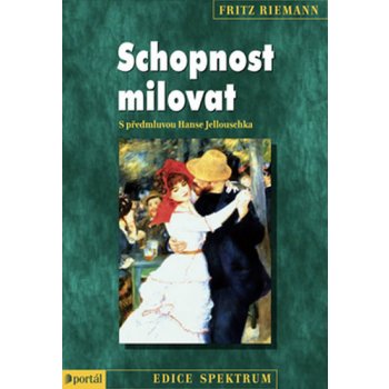 Schopnost milovat - Riemann Fritz