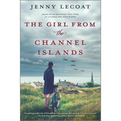 The Girl from the Channel Islands: A WWII Novel Lecoat JennyPaperback – Zboží Mobilmania