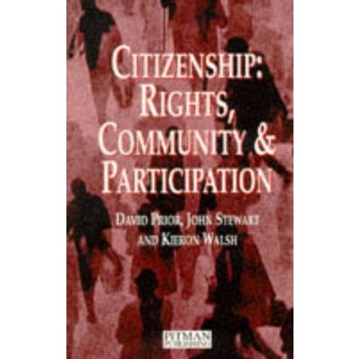Citizenship: Rights, Community and Participation