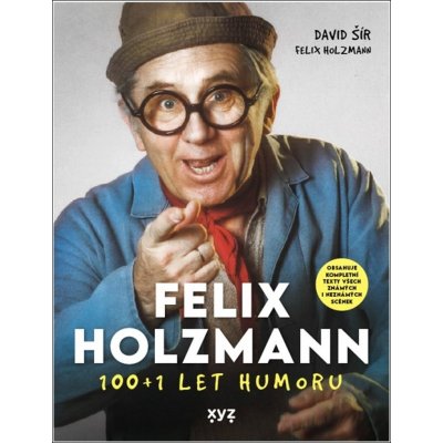 Felix Holzmann: 100+1 let humoru – Zboží Mobilmania
