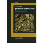 Devlin Keith: JAZYK MATEMATIKY – Hledejceny.cz