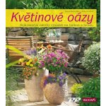 Meier-Ebert Karen - Květinové oázy – Hledejceny.cz