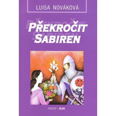 Překročit Sabiren - Luisa Nováková