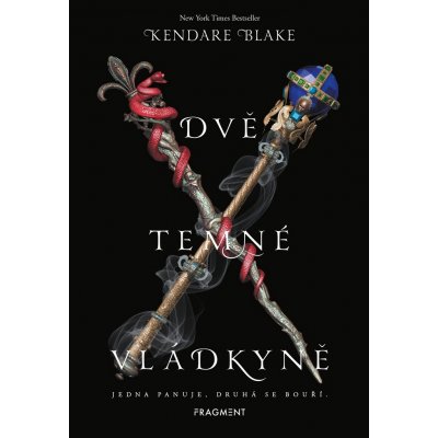 Dvě temné vládkyně - Kendare Blake