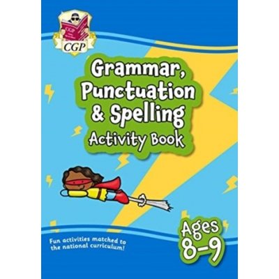 New Grammar, Punctuation a Spelling Home Learning Activity Book for Ages 8-9