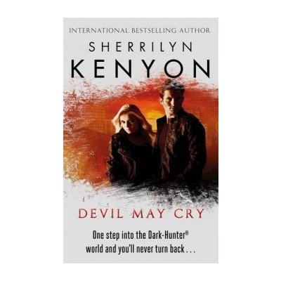 Devil May Cry: The Dark-Hunter World: Book 12 - Sherrilyn Kenyon