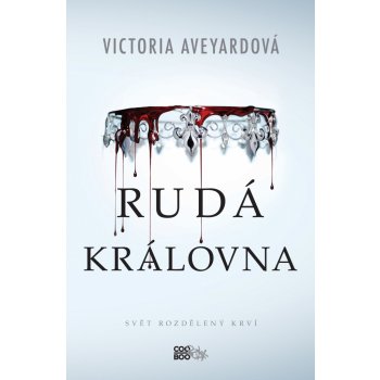 Rudá královna - Victoria Aveyardová