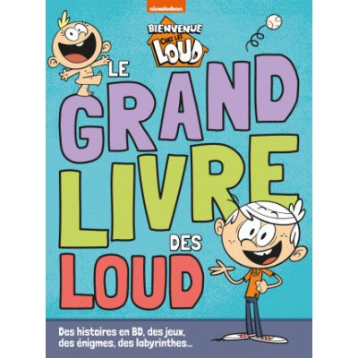 Bienvenue chez les Loud - Le grand livre des Loud – Hledejceny.cz