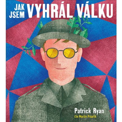 Jak jsem vyhrál válku - Ryan Patrick – Hledejceny.cz