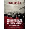 Elektronická kniha Odbojové hnutí na střední Moravě - Pavel Kopeček
