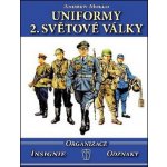 Uniformy 2. světové války - Organizace, insignie, odznaky – Zbozi.Blesk.cz