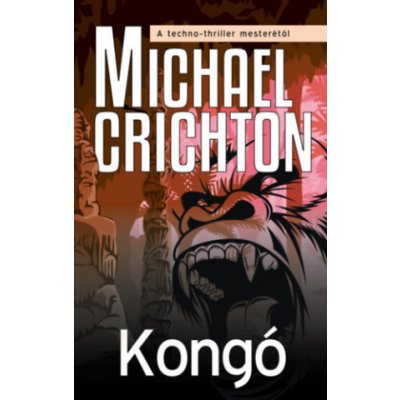 Michael Crichton - Kongó