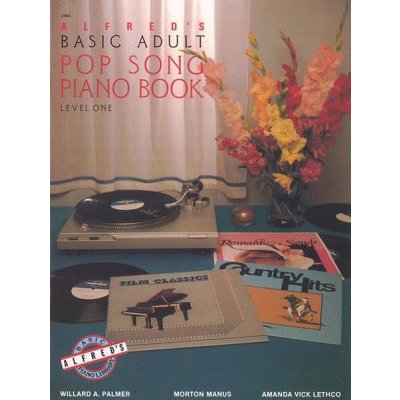 Alfred's Basic Adult Piano Course Pop Song Book 1 - klavír – Zboží Dáma