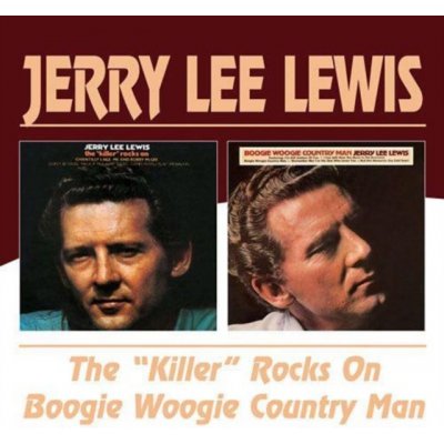 Lewis Jerry Lee - Killer Rocks On / Boogie Woogie Country Man CD