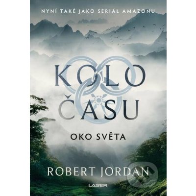 Kolo času 1: Oko světa - Robert Jordan – Zboží Mobilmania