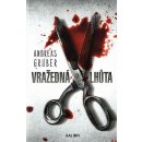 Vražedná lhůta – Andreas Gruber