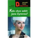 Kdo chce zabít Jane Eyrovou? - Hana Whitton