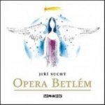 Opera Betlém - Jiří Suchý – Hledejceny.cz