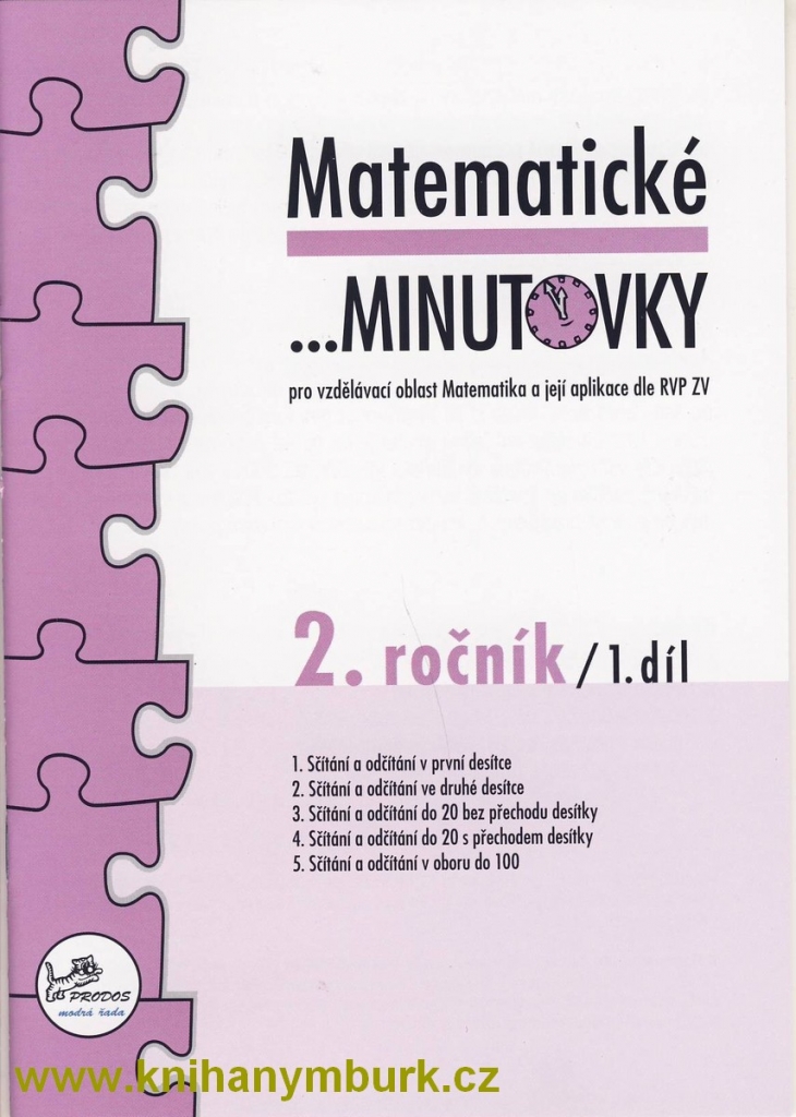 Matematické minutovky pro 2. ročník/ 1. díl - 2. ročník - Josef Molnár, Hana Mikulenková