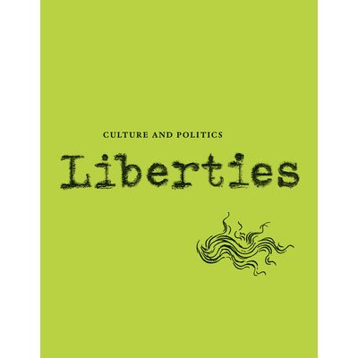 Liberties Journal of Culture and Politics: Volume II, Issue 3 Wieseltier LeonPaperback – Zboží Mobilmania