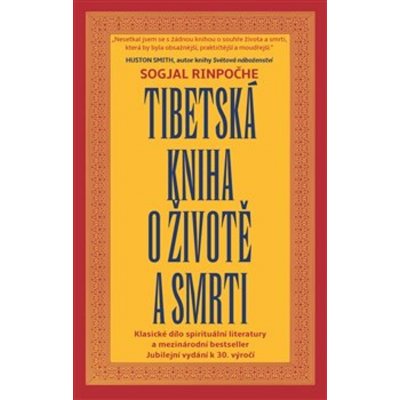 Tibetská kniha o životě a smrti, 6. vydání - Sogjal-rinpočhe – Zbozi.Blesk.cz