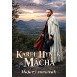 Karel Hynek Mácha - Májový soumrak – Hledejceny.cz