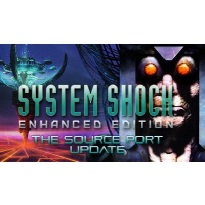 System Shock: Enhanced Edition