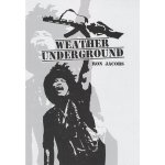 Weather Underground - Ron Jacobs – Hledejceny.cz