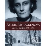 Astrid Lindgrenová - Astrid Lindgren, Kerstin Ekman, Karin Nyman – Hledejceny.cz