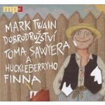 Dobrodružství Toma Sawyera a Huckleberryho Finna - Twain Mark – Zboží Mobilmania