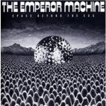 Emperor Machine - Space Beyond The Egg CD – Sleviste.cz