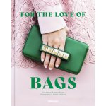 For the Love of Bags – Sleviste.cz
