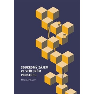 Soukromý zájem ve veřejném prostoru - Miroslav Kalný – Zbozi.Blesk.cz